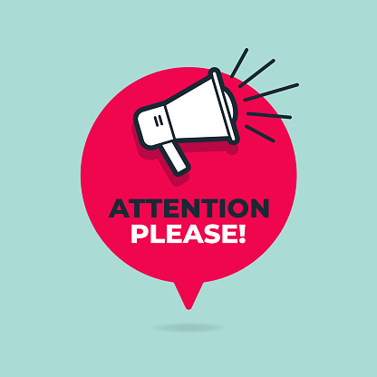 Attention please with loudspeaker in speech bubble.