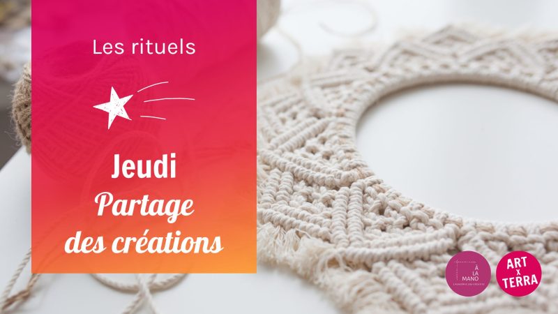 Jeudi Diffusion de vos créations
