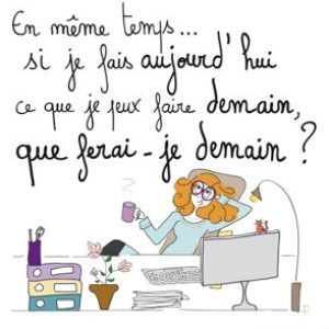 Logo du groupe La procrastination ou l'art de tout remettre au lendemain